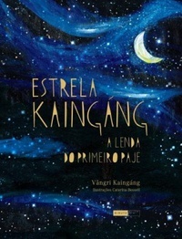 Estrela Kaingáng (Unknown Binding)