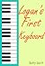 Logan's First Keyboard: Ill...