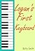 Logan's First Keyboard: Illustrated Children's Book Teaches A Life Lesson About Selfishness (Books For Kids, Beginner Readers, Children's Books For Boys ... (Children's Behavior Correction Series ® 6)