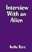 Interview with an Alien