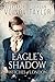 Eagle's Shadow (Witches of London #2)
