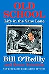 Old School: Life ...