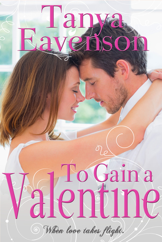 To Gain a Valentine (Gaining Love #2)