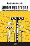 Lima y sus arenas...