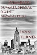 Zombies! Summer Special: Growing Pains