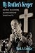 My Brother's Keeper: George McGovern and Progressive Christianity (Culture, Politics, and the Cold War)