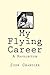 My Flying Career