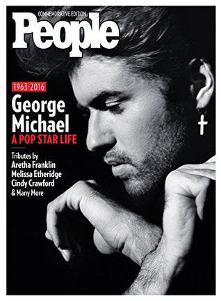 PEOPLE George Michael: A Pop Star Life (Kindle Edition)