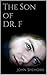 The Son of Dr. F (The Danny...