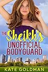 The Sheikh's Unofficial Bodyguard