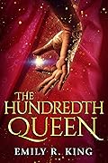 The Hundredth Queen (The Hundredth Queen, #1)