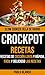 Crockpot: Crockpot Recetas:...