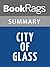 Summary & Study Guide City of Glass by Cassandra Clare