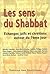 Les Sens du Shabbat