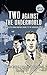 Two Against the Underworld:...