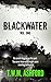 Blackwater: Vol. One