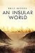 An Insular World