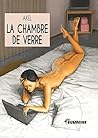 La Chambre de verre (CANICULE) (French Edition)