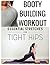 Booty Building Workout