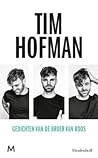 Gedichten van de broer van Roos by Tim Hofman Gedichten van de broer van Roos by Tim Hofman