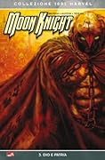 Moon Knight 3: Dio e patria