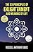 The Six Principles of Enlightenment and Meaning of Life
