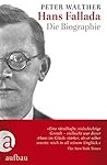 Hans Fallada by Peter Walther