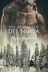 Nel bel mezzo del nulla by Roan Parrish