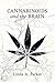 Cannabinoids and the Brain (The MIT Press)