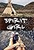Spirit Girl by Kathi Wallace