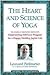 The Heart and Science of Yoga by Leonard Perlmutter
