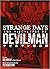 The Apocalypse of Devilman: Strange Days