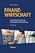 Finanzwirtschaft: Investition, Finanzierung, Finanzmärkte und Steuerung (German Edition)