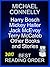 Michael Connelly Series Best Reading Order SERIES LIST WITH SUMMARIES and Updated 2017: Michael Connelly Series List and Series Reading Order