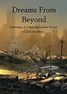 Dreams From Beyond: Anthology of Czech Speculative Fiction