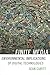 Finite Media: Environmental Implications of Digital Technologies (a Cultural Politics Book)