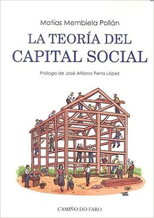 La Teoría del Capital Social (Paperback)