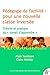 Pédagogie de l'activité : pour une nouvelle classe inversée: Théorie et pratique du travail d'apprendre (Pédagogies) (French Edition)