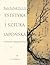 Estetyka i sztuka japońska. Wybrane zagadnienia