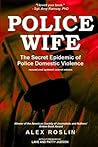 Police Wife by Alex Roslin
