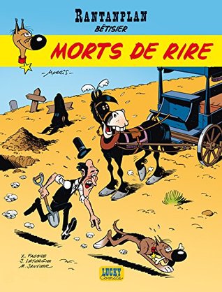 Morts De Rire (Rantanplan, #19)