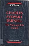 Charles Stewart Parnell: The Man and His Family Charles Stewart Parnell: The Man and His Family