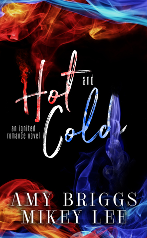 Hot and Cold