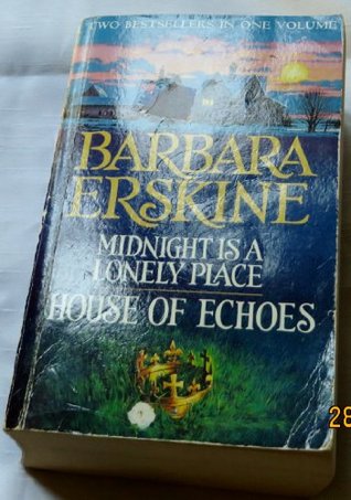 Midnight Is A Lonely Place / House Of Echoes (Paperback)