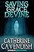 Saving Grace Devine