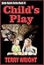 Child's Play (Justin Graves...