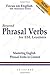 Beyond Phrasal Verbs: Mastering Phrasal Verbs in Context