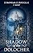 Shadow of the Dolocher (Ald...