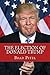 The Election Of Donald Trump