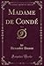 Madame de Conde, Vol. 2